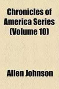 Produktbild: Chronicles of America Series (Volume 10)