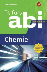 Bild vom Artikel Fit fürs Abi Express: Chemie vom Autor Iris Schneider