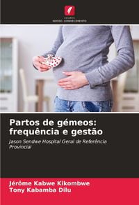 Produktbild: Partos de g&eacute;meos: frequ&ecirc;ncia e gest&atilde;o