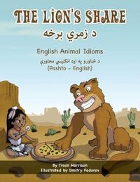 Produktbild: The Lion's Share - English Animal Idioms (Pashto-English)