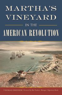 Produktbild: Martha's Vineyard in the American Revolution