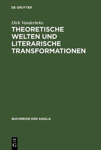 Produktbild: Theoretische Welten und literarische Transformationen
