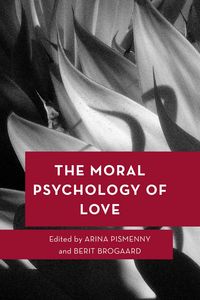 Produktbild: The Moral Psychology of Love
