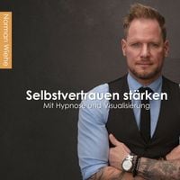 Produktbild: Selbstvertrauen st&auml;rken