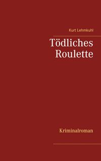 Produktbild: T&ouml;dliches Roulette