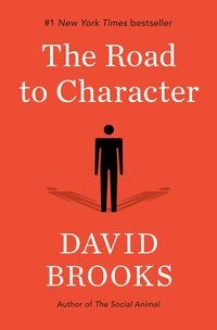 Bild vom Artikel The Road to Character vom Autor David Brooks