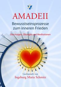 Produktbild: Amadeii - Bewusstseinsprozesse zum inneren Frieden