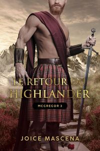 Produktbild: Le Retour du Highlander (McGregor, #3)