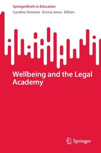 Produktbild: Wellbeing and the Legal Academy