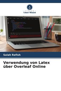Produktbild: Verwendung von Latex &uuml;ber Overleaf Online