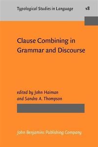 Produktbild: Clause Combining in Grammar and Discourse
