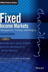 Produktbild: Fixed Income Markets 2e - Management, Trading and Hedging + WS