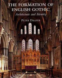 Produktbild: Draper, P: The Formation of English Gothic