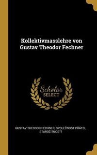 Produktbild: Kollektivmasslehre von Gustav Theodor Fechner
