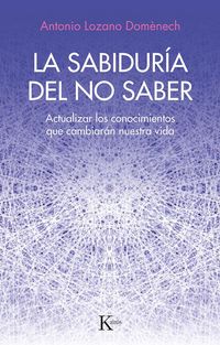 Produktbild: La Sabidur&iacute;a del No Saber