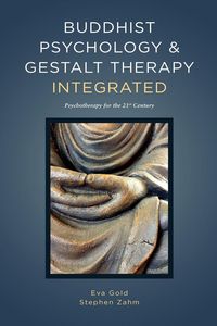 Produktbild: Buddhist Psychology and Gestalt Therapy Integrated
