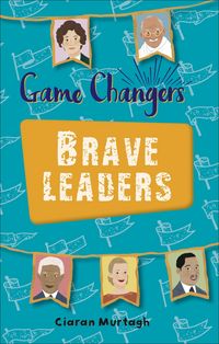 Produktbild: Reading Planet KS2 - Game-Changers: Brave Leaders - Level 4: Earth/Grey band
