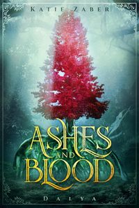 Produktbild: Ashes and Blood (Dalya, #1)