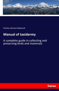 Produktbild: Manual of taxidermy