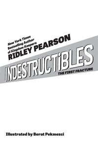 Produktbild: Pearson, R: Indestructibles: The First Fracture