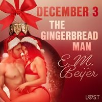 Produktbild: December 3: The Gingerbread Man - An Erotic Christmas Calendar