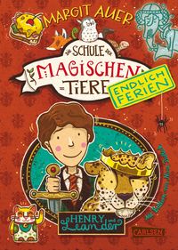 Produktbild: Die Schule der magischen Tiere. Endlich Ferien 3: Henry und Leander