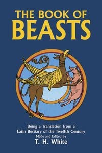 Produktbild: White, T: Book of Beasts