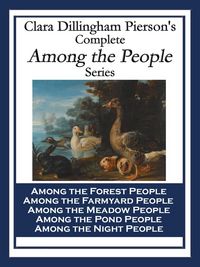Produktbild: Clara Dillingham Pierson's Complete Among the People Series