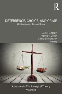 Produktbild: Deterrence, Choice, and Crime, Volume 23