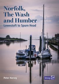 Produktbild: Norfolk, The Wash and Humber, Imray Cruising Guide