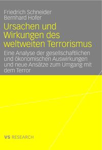 Produktbild: Ursachen und Wirkungen des weltweiten Terrorismus