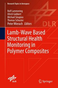Produktbild: Lamb-Wave Based Structural Health Monitoring in Polymer Composites