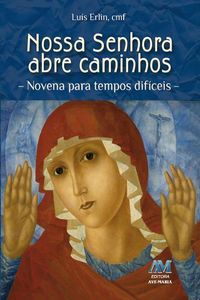 Produktbild: Nossa Senhora abre caminhos
