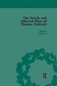 Produktbild: The Novels and Selected Plays of Thomas Holcroft Vol 5