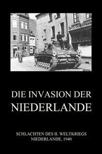 Produktbild: Die Invasion der Niederlande