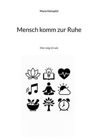 Produktbild: Mensch komm zur Ruhe