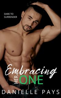 Produktbild: Embracing Her One (Dare to Surrender)