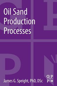 Produktbild: Oil Sand Production Processes