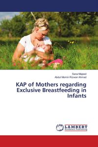 Produktbild: KAP of Mothers regarding Exclusive Breastfeeding in Infants