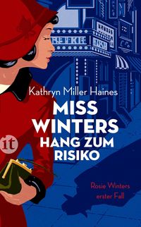 Bild vom Artikel Miss Winters Hang zum Risiko vom Autor Kathryn Miller Haines