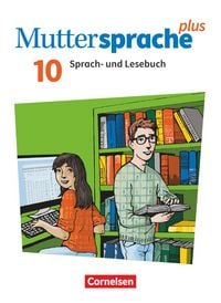 Produktbild: Muttersprache plus 10. Schuljahr - Allgemeine Ausgabe 2020 und Sachsen 2019 - Schulbuch