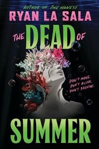 Produktbild: The Dead of Summer (Book 1)