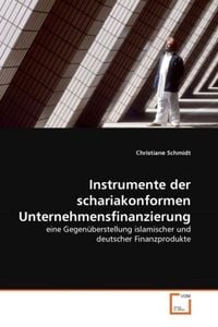 Produktbild: Schmidt, C: Instrumente der schariakonformen Unternehmensfin