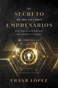 Produktbild: El secreto de los grandes empresarios