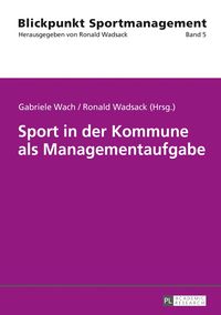 Produktbild: Sport in der Kommune als Managementaufgabe
