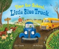 Produktbild: Time for School, Little Blue Truck