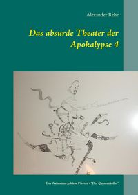 Produktbild: Das absurde Theater der Apokalypse 4