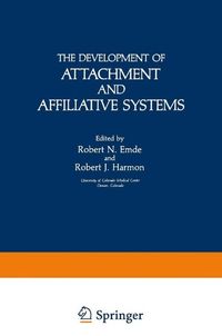 Bild vom Artikel The Development of Attachment and Affiliative Systems vom Autor Robert Emde