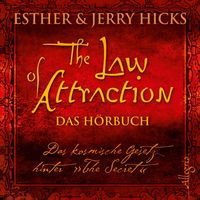Produktbild: The Law of Attraction, Das kosmische Gesetz hinter "The Secret"