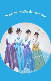 Produktbild: Peque&ntilde;a estrella de Provence